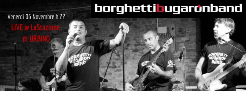 LaStazione di Urbino - Borghetti Bugaron Band