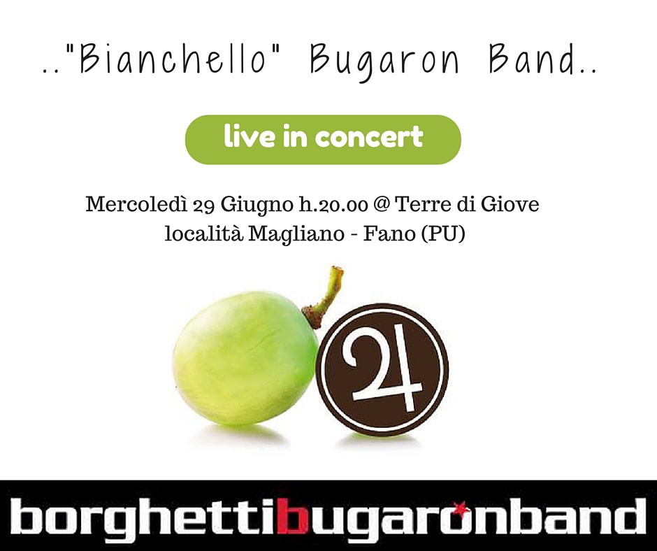 "Bianchello" Bugaro Band Live