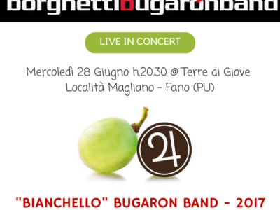 Bianchello Bugaron Band 2017